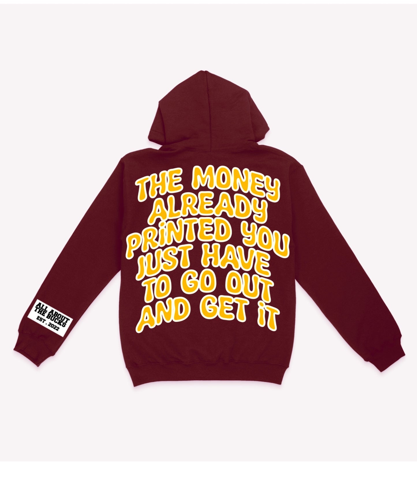 The Money Already Printed Hoodie